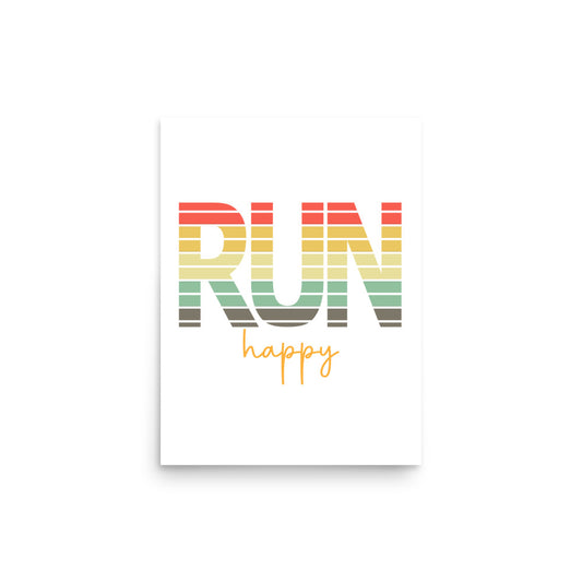 "RUN happy" Poster