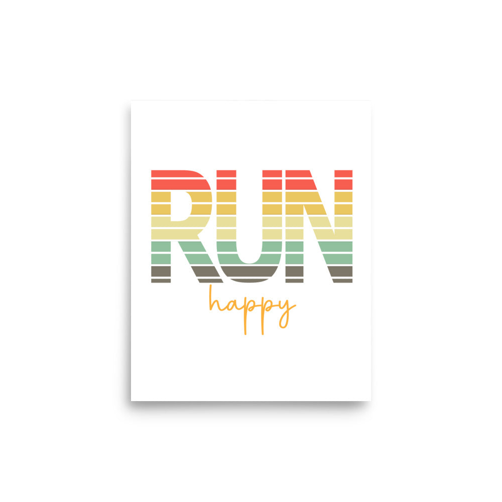 "RUN happy" Poster