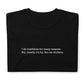 "I do it for the car stickers" Super Soft Unisex T-Shirt